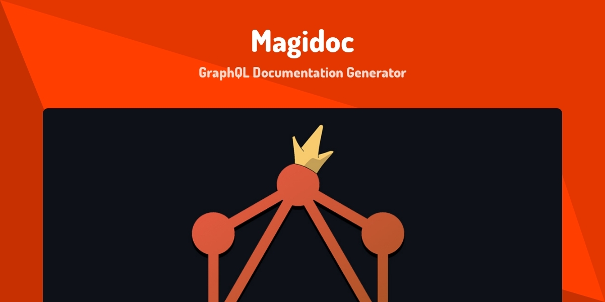 Magidoc GraphQL Documentation Generator Made With Svelte Magidoc graphql documentation generator made with svelte